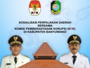 Pada 2 Desember, Pemkab Banyuwangi bersama KPK akan Gelar Sosialisasi Perpajakan Daerah di Banyuwangi