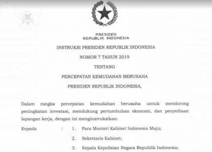Inilah Inpres Nomor 7 Tahun 2019 tentang Percepatan Kemudahan Berusaha