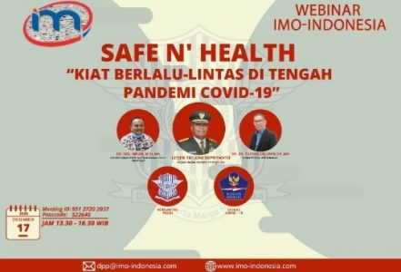 Gelar Webinar ‘SAFE N’ HEALTH’, IMO-Indonesia Hadirkan 4 Narasumber Nasional
