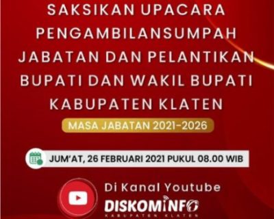 Besok, Pelantikan Bupati dan Wabup Klaten Terpilih Periode 2021-2026 Akan Digelar Secara Virtual