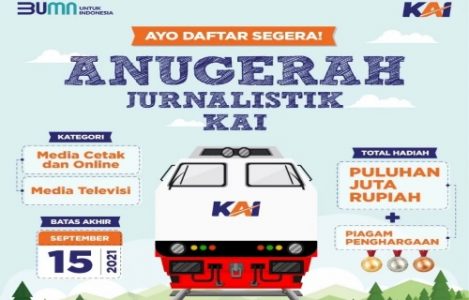 PT Kereta Api Indonesia Gelar Anugerah Jurnalistik KAI Sebagai Bentuk Apresiasi Insan Pers