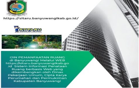 Permudah Layanan Ijin, Dinas PU CKPP Banyuwangi Kembangkan ‘SITARU’ di Banyuwangi