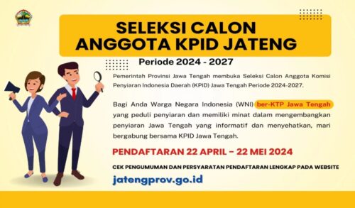Info-Info! Pendaftaran Calon Anggota KPID Jateng Dibuka, Ini Persyaratannya