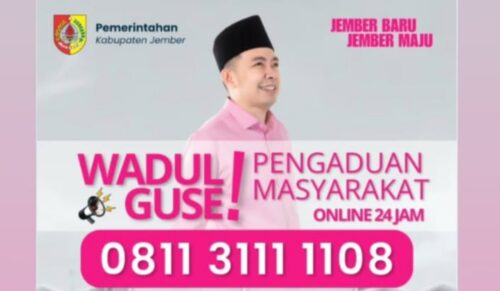 Keluhkan Pelayanan Publik, Bupati Jember Buka Hotline “Wadul Guse” bagi Masyarakat Selama 24 Jam di Jember