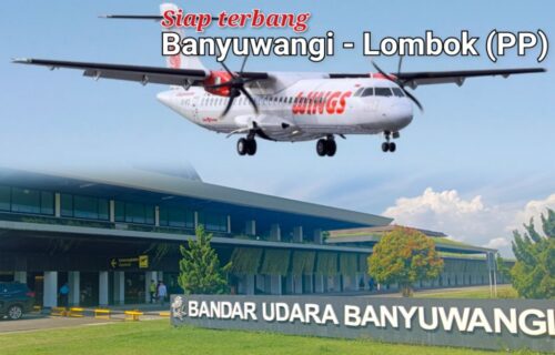 Kabar Gembira! Mulai 21 Desember, Bandara Banyuwangi Buka Rute Penerbangan Langsung ke Lombok di Banyuwangi