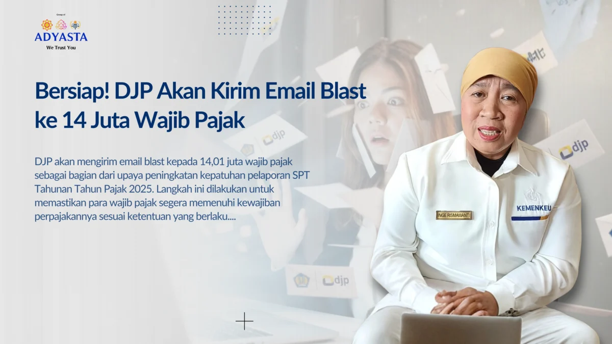 1,85 Juta Wajib Pajak Nunggak Rp36 Triliun, DJP Kirim Email Peringatan