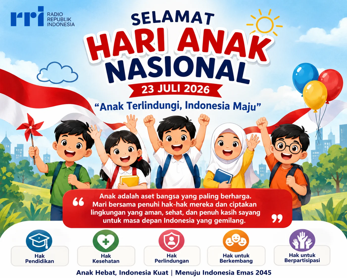 Hari Anak Nasional 2026: Wujudkan Generasi Sehat, Cerdas, Terlindungi