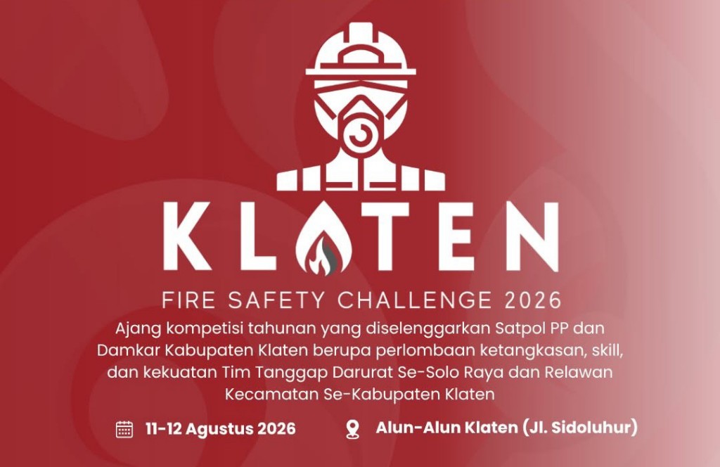 Peringati Hari Jadi Ke-222, Satpol PP dan Damkar Klaten Gelar Klaten Fire Safety Challenge 2026, Pendaftaran Gratis!