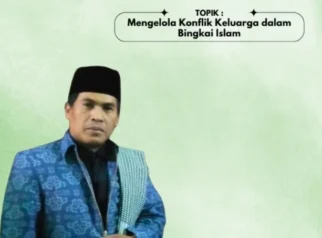 Konflik Keluarga Dikelola dengan Nilai Islam, Begini Cara Bijak Menurut Penyuluh Agama