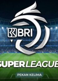 BRI Super League Pekan Kelima 16-18 Oktober